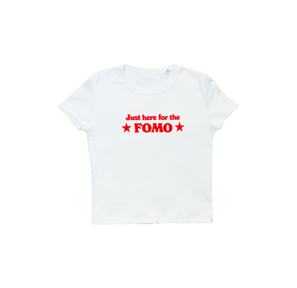 FOMO Baby Tee