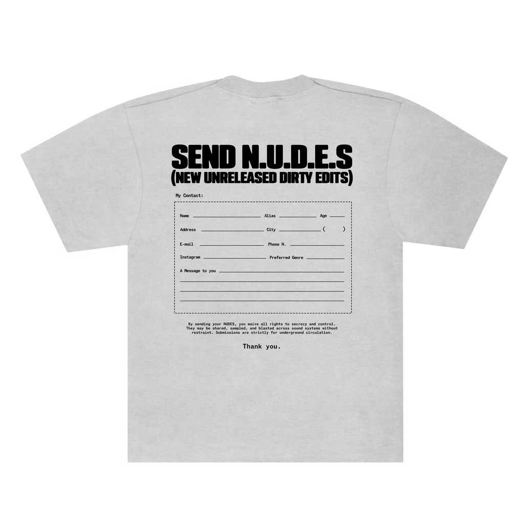 Send Nudes Tee