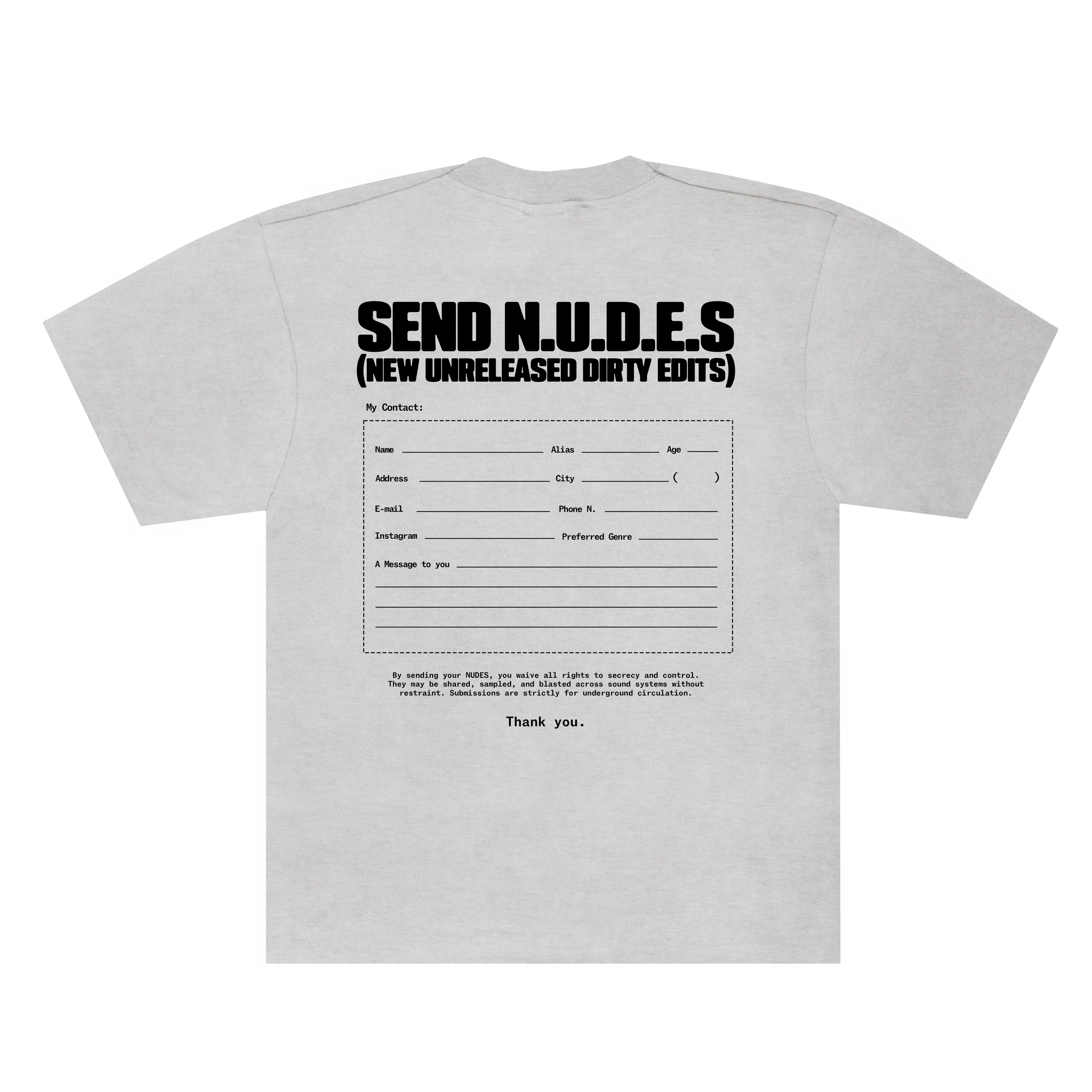 Send Nudes Tee
